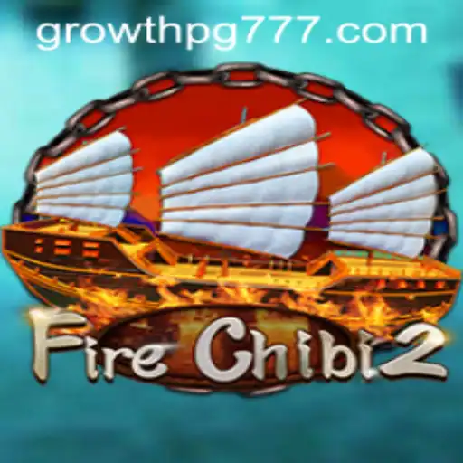 Explorando o Universo de FireChibi2: GROWTH PG em Destaque