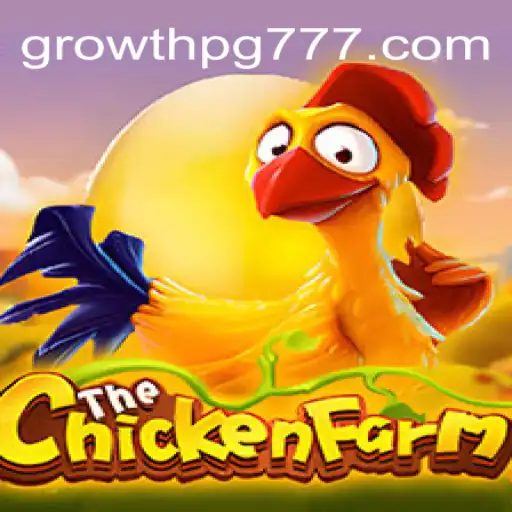 Explorando o Mundo de ChickenFarm: Um Jogo de Crescimento Emocionante