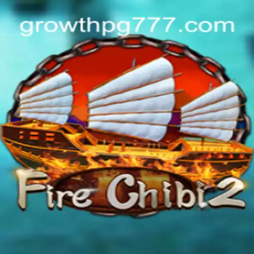 Explorando o Universo de FireChibi2: GROWTH PG em Destaque