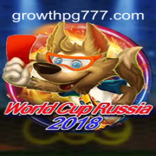 WorldCupRussia2018: A Excitante Jornada no Universo de GROWTH PG