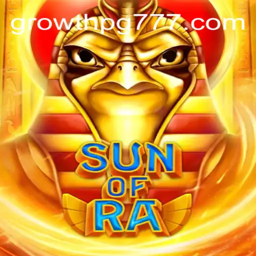 Descubra SunofRa: O Novo Jogo Inovador de Growth PG